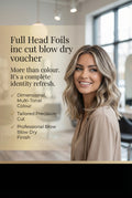 Full Head foils hilights toner hair mask & cut blow dry voucher £169